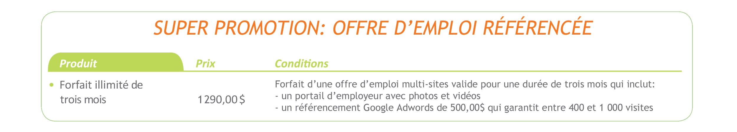 Super promotion: offre d'emploi référencée